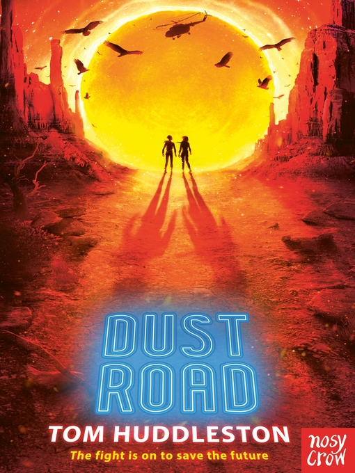Title details for DustRoad by Tom Huddleston - Available